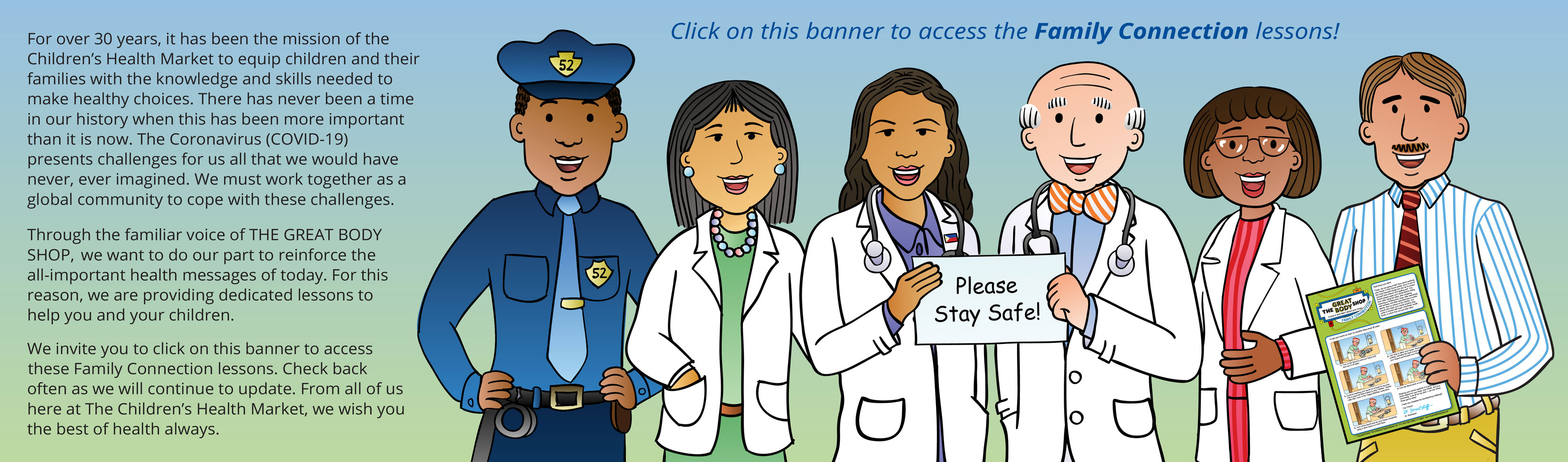 Click on this banner to access the Family Connection lessons!